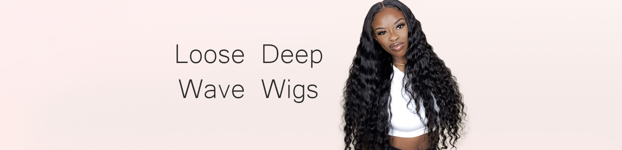 Loose Deep Wave Wigs Loose Deep Wave Wigs