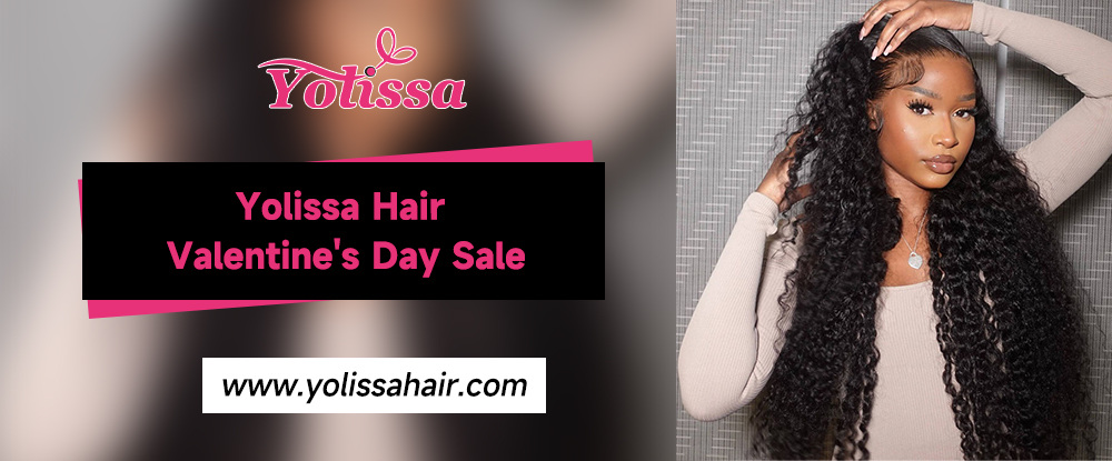 Yolissa Hair Valentine's Day Sale