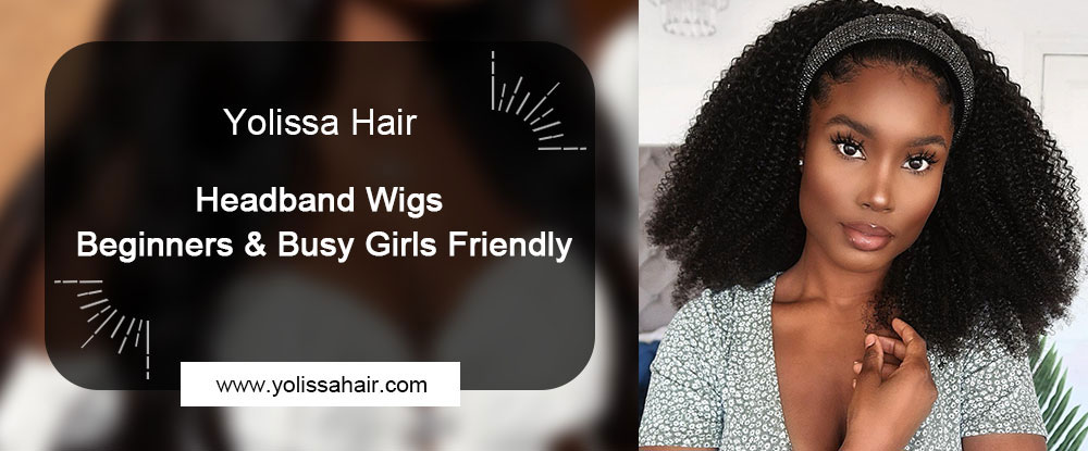 Headband Wigs--Beginners & Busy Girls Friendly