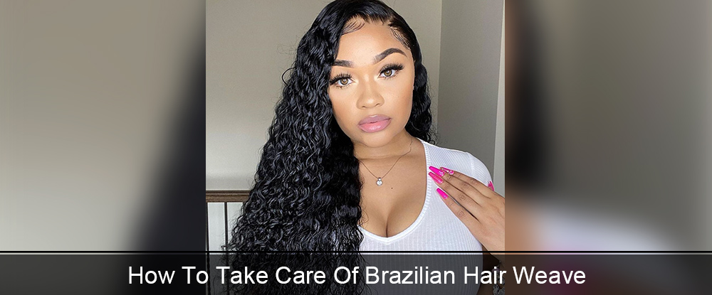 brazilian hair weave
