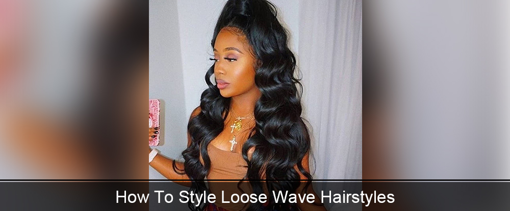 loose wave hair
