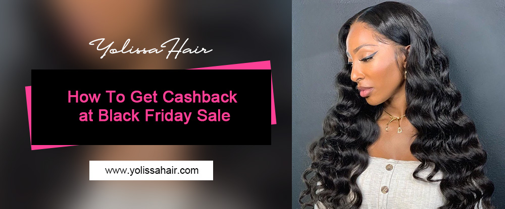 How To Get Cashback at Black Friday Sale