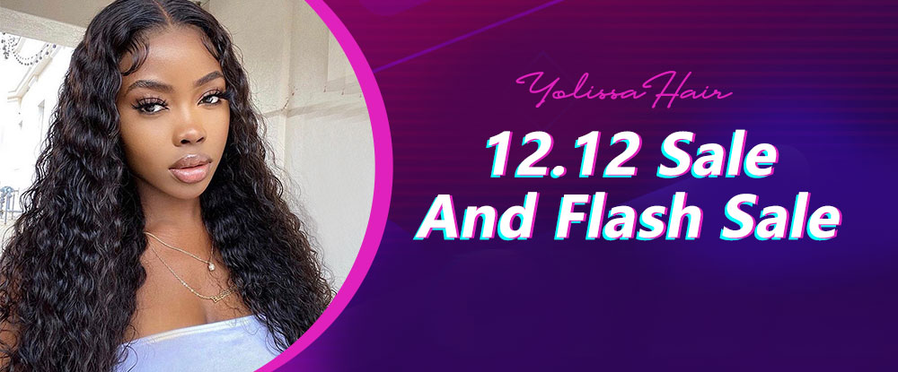 Yolissa Hair 12.12 Sale And Flash Sale