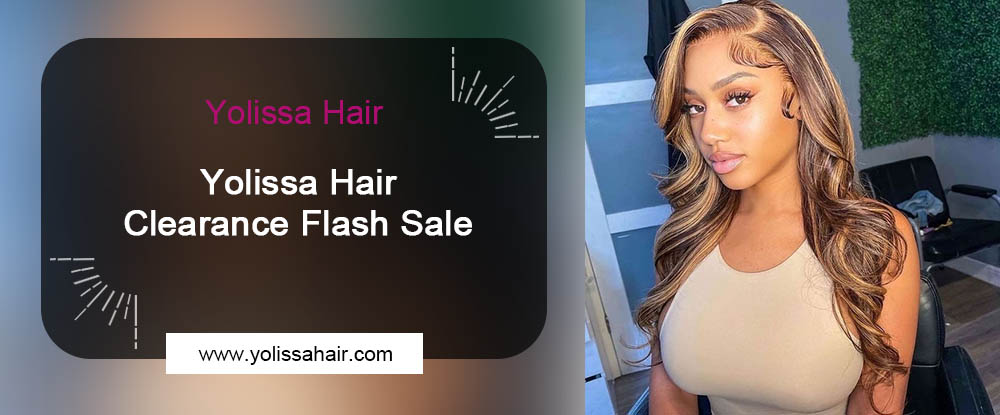 Yolissa Hair Clearance Flash Sale
